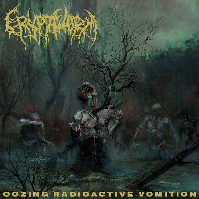 CRYPTWORM - Oozing Radioactive Vomition CD